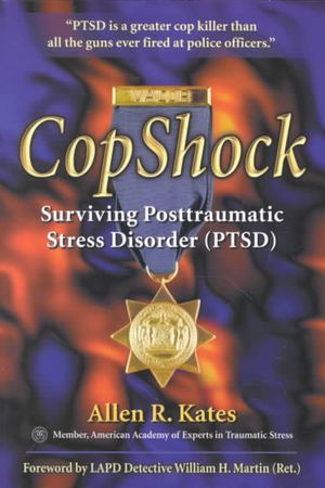 Copshock: Surviving Posttraumatic Stress Disorder (Ptsd) image number 0