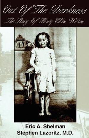 Out of the Darkness: The Story of Mary Ellen Wilson image number 0