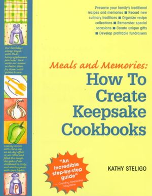 Meals and Memories: How to Create Keepsake Cookbooks image number 0