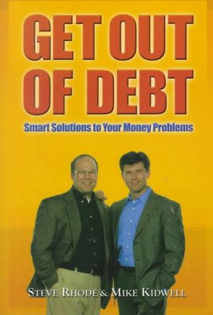 Get Out of Debt! : Smart Solutions to Your Money Problems image number 0