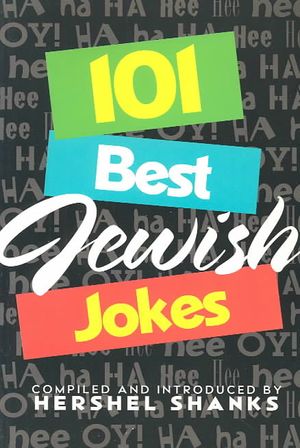 101 Best Jewish Jokes : Narrated, Occasionally Commented On, Also With an Introduction (Short image number 0