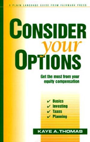 Consider Your Options: Get the Most from Your Equity Compensation image number 0