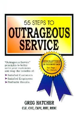 55 Steps to Outrageous Service image number 0