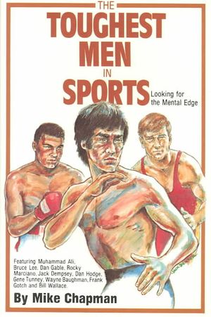 Toughest Men in Sports : Looking for the Mental Edge image number 0