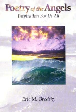 Poetry of the Angels: Inspiration for Us All image number 0