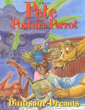 Dr. Martin's Pete the Posture Parrot : Dinosaur Dreams image number 0
