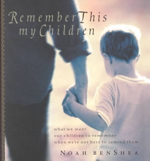 Remember This My Children image number 0