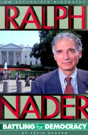 Ralph Nader: Battling for Democracy image number 0