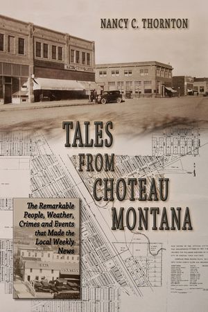 Tales from Choteau Montana image number 0