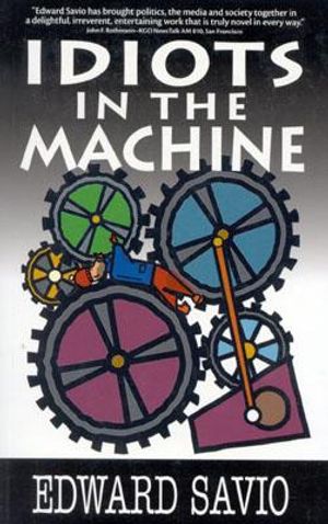 Idiots in the Machine image number 0