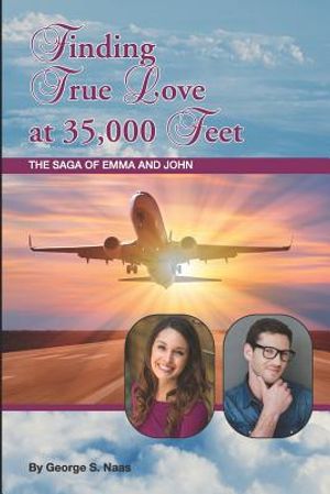 Finding True Love at 35,000 Feet: The Saga of Emma and John image number 0