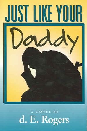 Just Like Your Daddy image number 0
