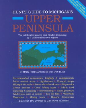 Hunts' Guide to Michigan's Upper Peninsula image number 0