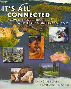 It's All Connected: A Comprehensive Guide to Global Issues and Sustainable Solutions image number 0