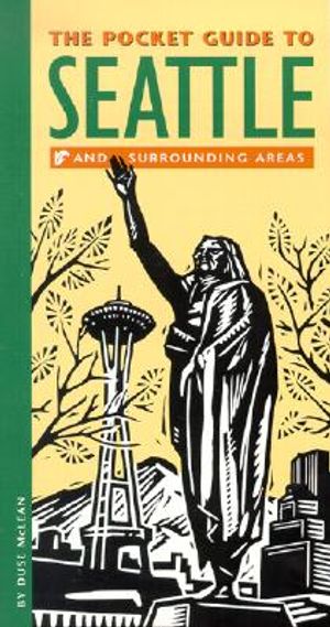Pocket Guide to Seattle and Surrounding Areas image number 0