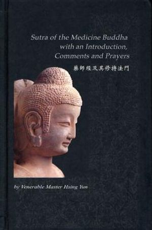 Sutra of the Medicine Buddha: With an Introduction, Comments and Prayers image number 0