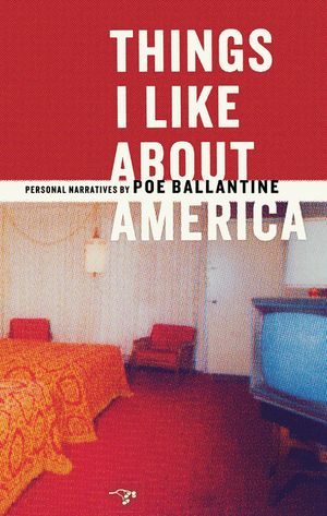 Things I Like about America: Personal Narratives image number 0