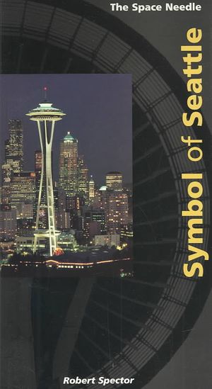 Space Needle: Symbol of Seattle image number 0