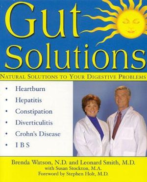Gut Solutions: Natural Solutions for Your Digestive Conditions image number 0