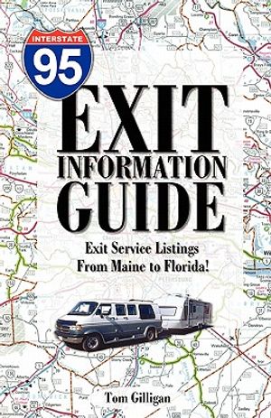 The I-95 Exit Information Guide: 6Th Edition image number 0