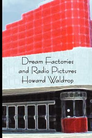 Dream Factories and Radio Pictures image number 0