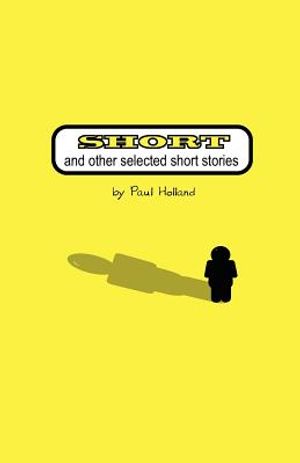 Short: and other selected short stories image number 0