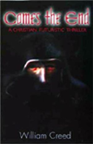 Comes the End: A Futuristic Thriller image number 0