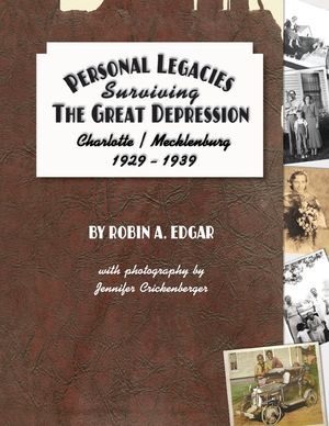 Personal Legacies : Surviving the Great Depression image number 0