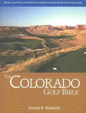 Colorado Golf Bible image number 0