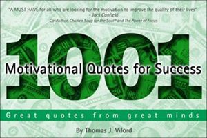 1001 Motivational Quotes for Success: Great Quotes from Great Minds image number 0