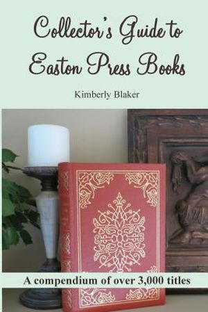 Collector's Guide to Easton Press Books: A Compendium image number 0