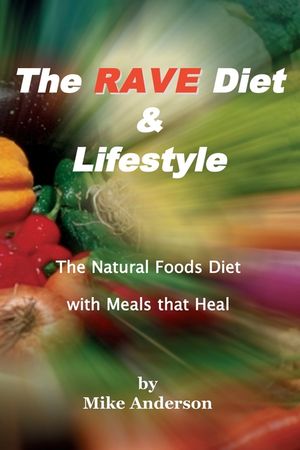 The Rave Diet & Lifestyle image number 0