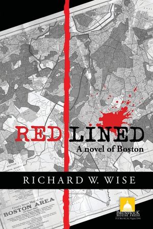 Redlined, A Novel of Boston image number 0