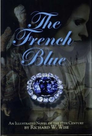 The French Blue: A Novel of the 17th Century image number 0