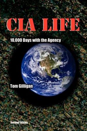 CIA Life: 10,000 Days with the Agency image number 0