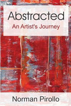Abstracted: An Artist's Journey image number 0