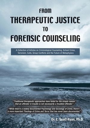 From Therapeutic Justice to Forensic Counseling image number 0