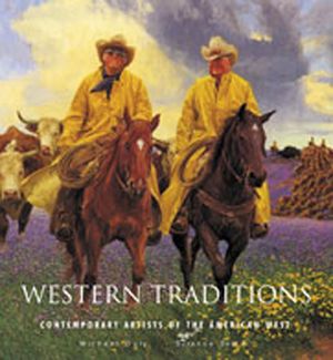 Western Traditions: Contemporary Artists of the American West image number 0