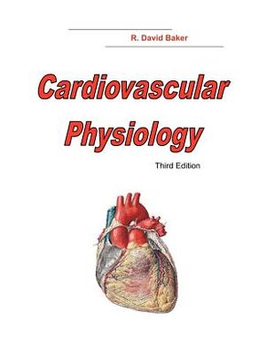 Cardiovascular Physiology, 3rd Edition image number 0