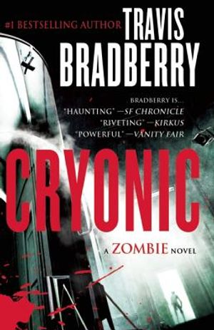 Cryonic: A Zombie Novel image number 0