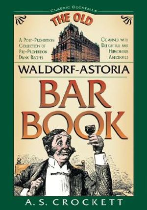 The Old Waldorf-Astoria Bar Book image number 0