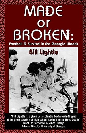 Made or Broken: Football & Survival in the Georgia Woods image number 0