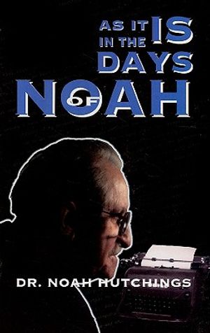 As It Is in the Days of Noah image number 0