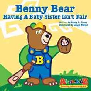 Benny Bear, Having a Baby Sister Isn't Fair image number 0