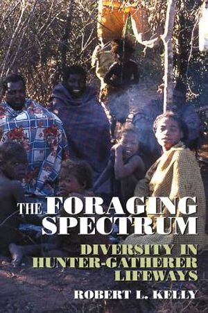 Foraging Spectrum PB: Diversity in Hunter-Gatherer Lifeways image number 0