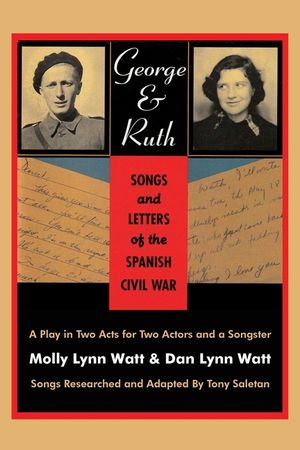 George & Ruth, Songs and Letters of the Spanish Civil War image number 0