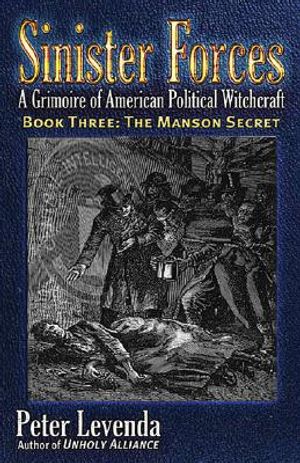 The Manson Secret: A Grimoire of American Political Witchcraft image number 0
