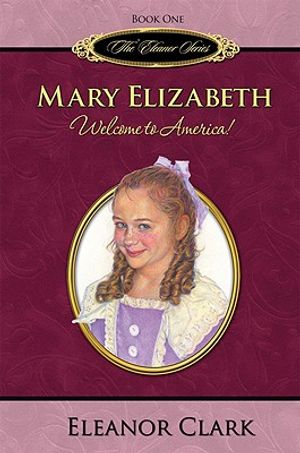 Mary Elizabeth: Welcome to America image number 0