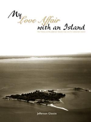My Love Affair with an Island - The History of the Jefferson Islands Club and St. Catherine's Island image number 0