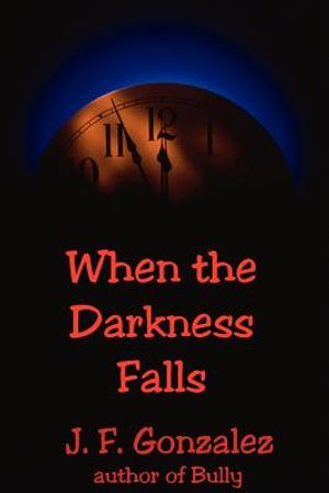 When the Darkness Falls image number 0